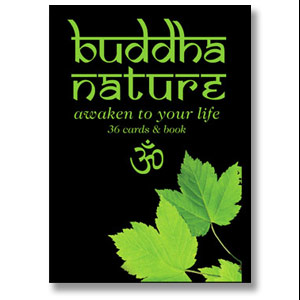 Buddha Nature: Awaken to Your Life